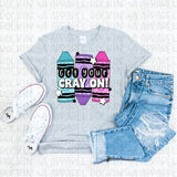 Cray On Tee