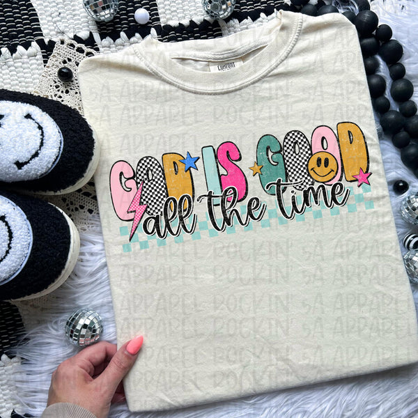 God is Good All the Time Tee