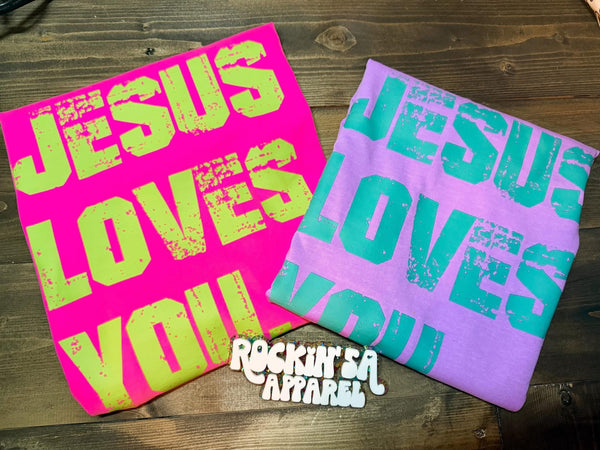 Jesus Loves You Tee