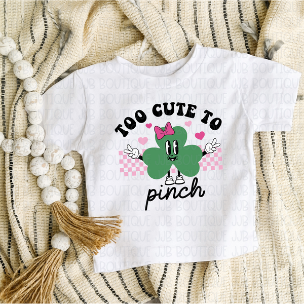 Too Cute To Pinch Tee