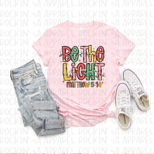 Be the Light Christmas Scripture Tee