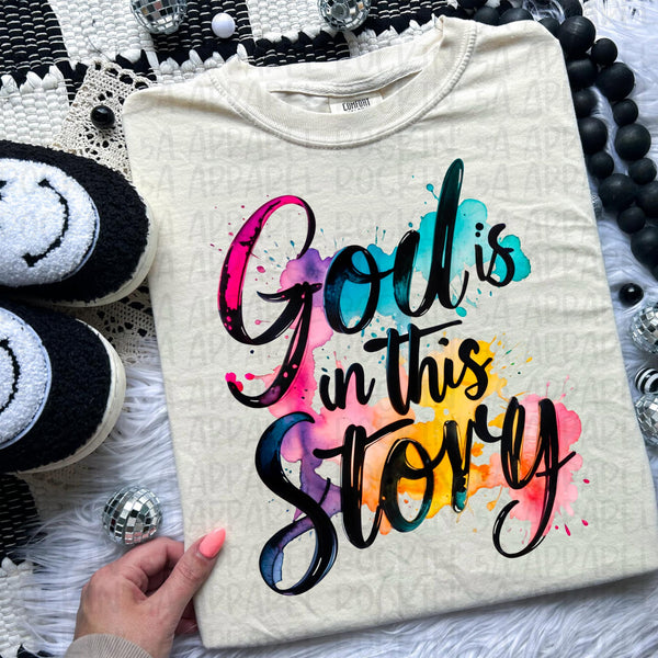God is in This Story Tee