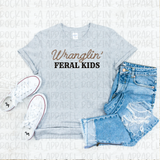 Wranglin’ Feral Kids Tee