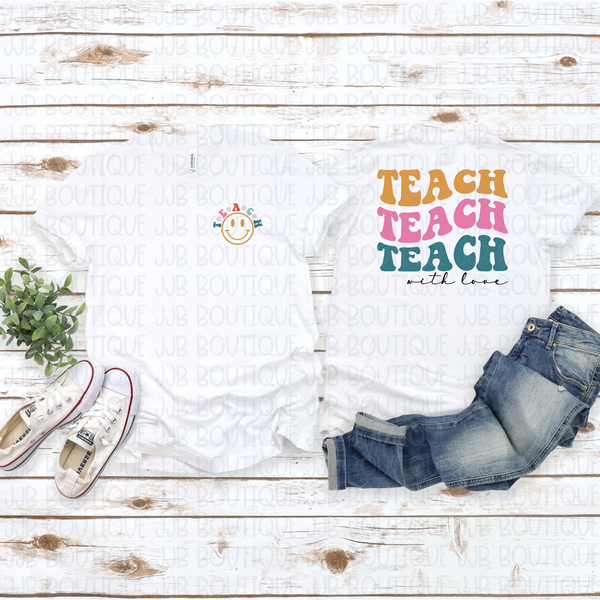 Teach With Love Tee