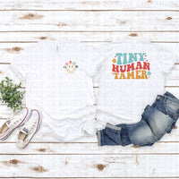 Tiny Human Tamer Tee