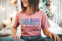 Believe Tee