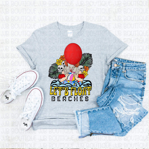 Let’s Float Beaches Tee